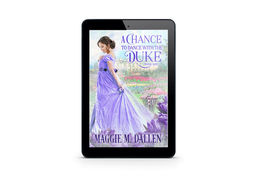 A Chance to Dance with the Duke