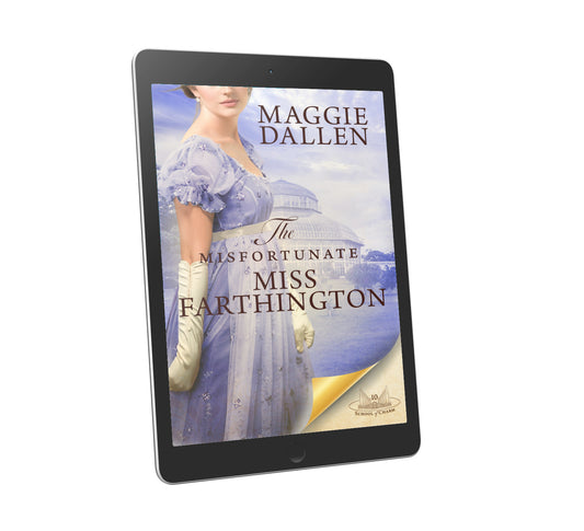 The Misfortunate Miss Farthington