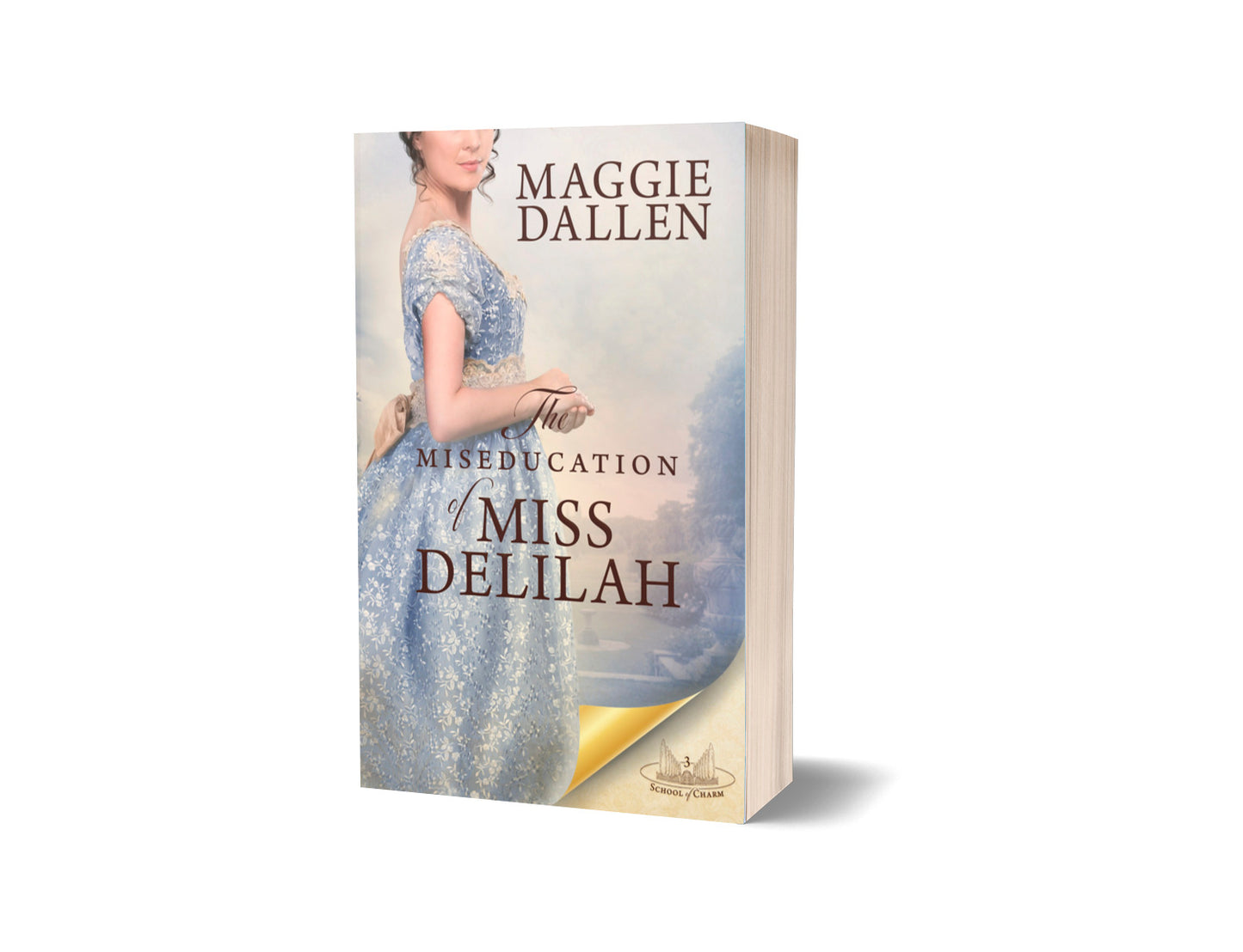 The Miseducation of Miss Delilah