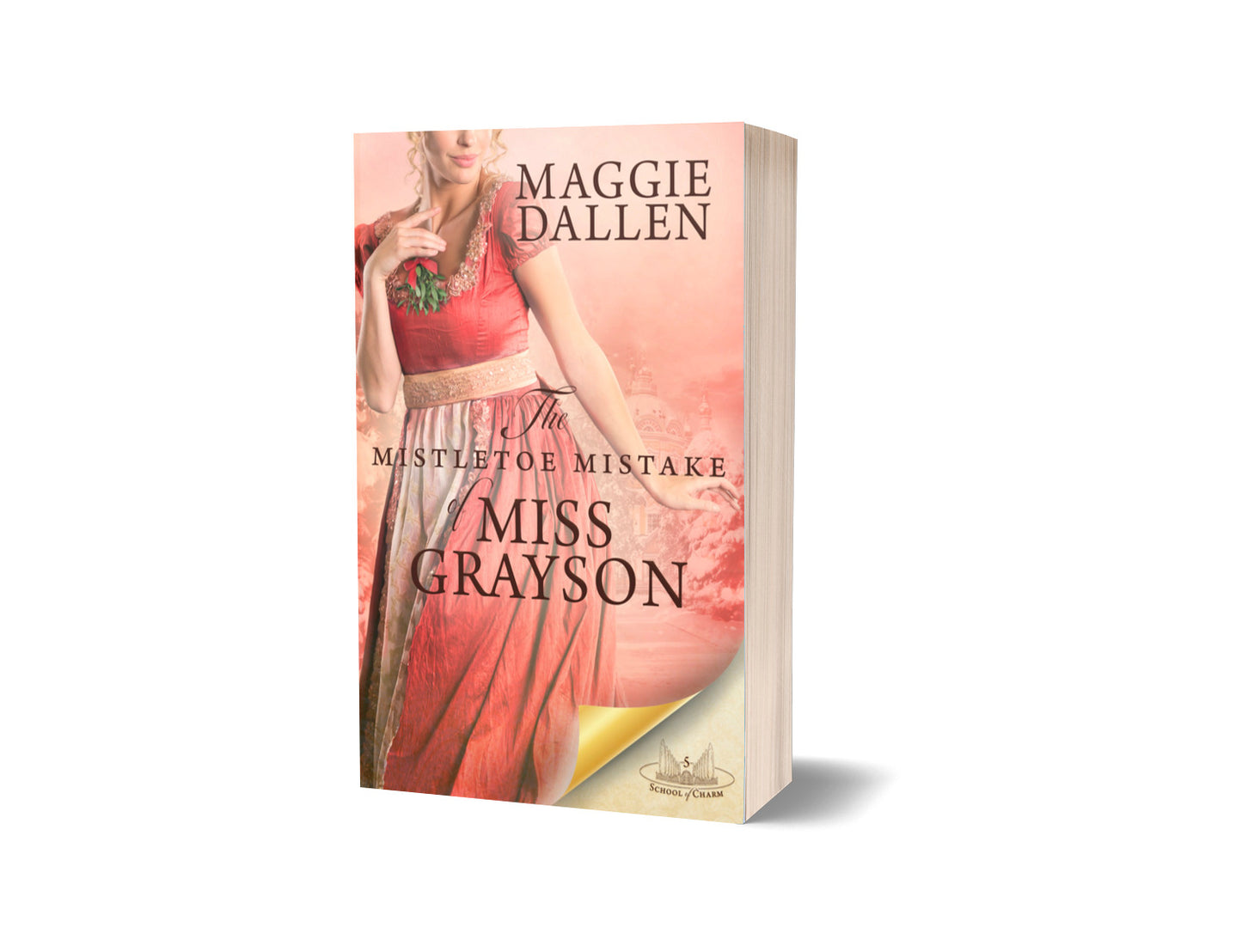The Mistletoe Mistake of Miss Grayson