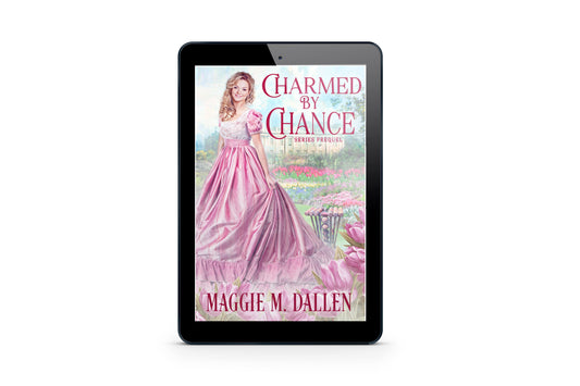 Charmed By Chance Series Prequel (A Novelette)