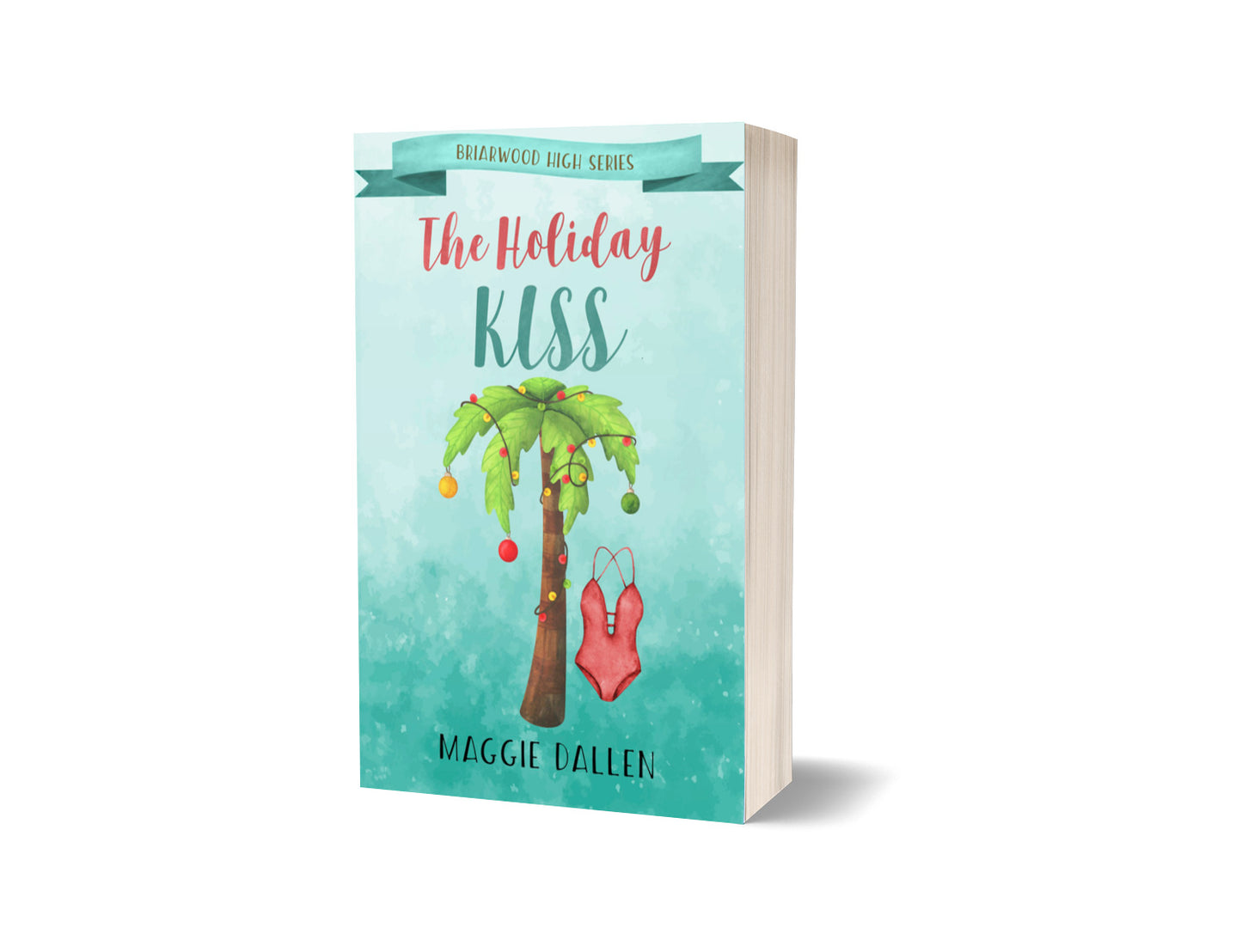 The Holiday Kiss